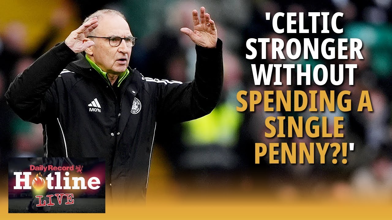 How can anybody claim Celtic are stronger without spending a single penny?! | Hotline Live
