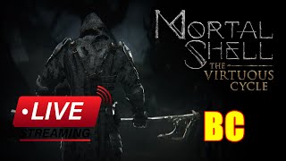 【The Virtuous Cycle DLC 】➡️ Mortal Shell ⋰Grind ⋱⬅️🧟15/12/2025🧟  Playstation 4 🔴Live stream🔴