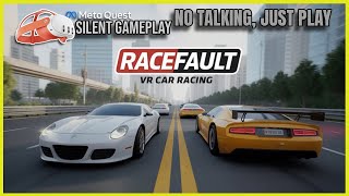 RaceFault VR Car Racing - First Minutes VR Gameplay (No Commentary) | Meta Quest 3 screenshot 1