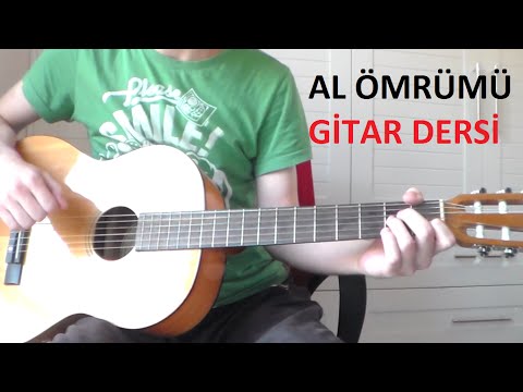 (GİTAR DERSİ) Al Ömrümü Koy Ömrünün Üstüne