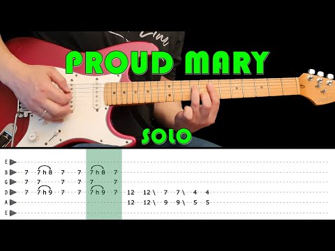Proud Mary - Guitar Lesson - Guitar Solo With Tabs - Ccr