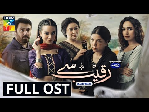 Raqeeb Se  Full OST  HUM TV  Drama