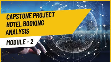 Capstone Project 2 |Almabetter Project | Hotel Booking Analysis |