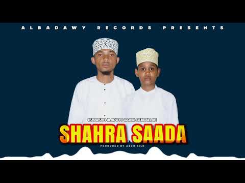 Qaswida Hussein Miladu Ft Qaasim Abdallah Shahra Ssaada
