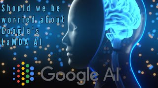 Google AI LaMDA 'is sentient,' software engineer claims before being suspended