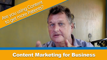 1  Are you using content to get more patients?