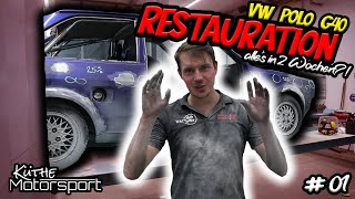 RESTAURATION vom VW POLO G40 in 2 WOCHEN?! | Teil 01 | 86C | G-Lader | Küthe Motorsport