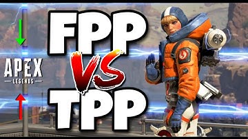 Apex Legends Mobile Battle Royale | FPP vs TPP *Which is Best*?