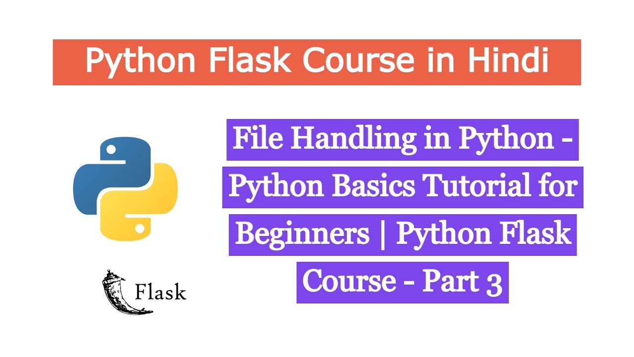 File Handling in Python | How to read and Write file in Python | Python Flask Course -Hindi - Part 4
