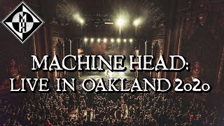 Machine Head - Live at The Fox Theater Oakland, CA