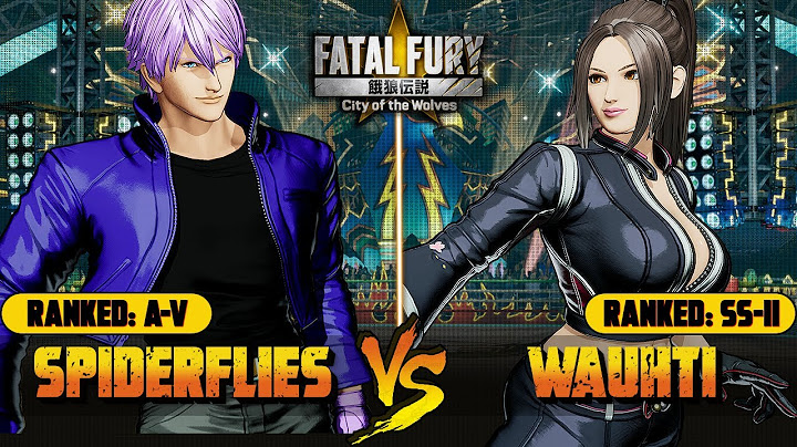 Fatal Fury: CotW 🔥 SPIDERFLIES (Rock) Vs WAUHTI (Mai) 🔥 FATAL FURY CotW High Level Gameplay!