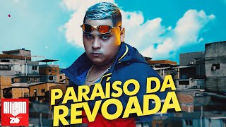 MC Ryan SP - Paraíso da Revoada (DJ Gabriel do Borel)