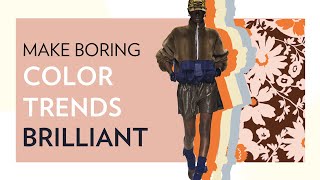 FASHION TRENDS SS23 | MAKE BORING COLORS SHINE IN YOUR SURFACE PATTERN DESIGNS
