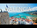 VALENCIA, SPAIN: things to do on a short trip - A Practical Guide