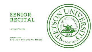 Senior Recital - Jacque Tuttle