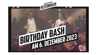 Westernhagen - Birthday Bash | 6. Dezember 2023