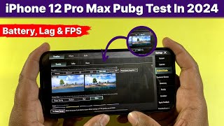 iPhone 12 Pro Max PUBG Test in 2024 - After Update 🔥 | Laag , Heating , Battery