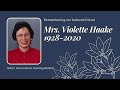 Memorial for Violette Haake -Online Commemoration from the Bahá’í House of Worship for North America