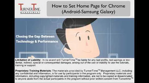 How to Set Home Page for Chrome (Android-Samsung Galaxy Series) - by Turner Time Management