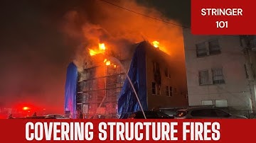 How to Cover a Structure Fire as a Stringer | Step-by-Step Guide for Freelance Videographers