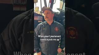 When your Lieutenant needs a pick-me-up #firefighter #firedepartment #parody