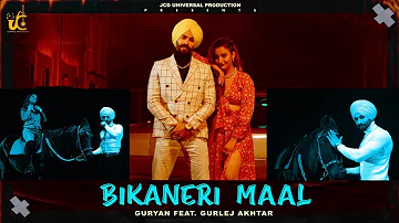 Bikaneri Maal(Full Video) Guryan ft Gurlej Akhter | The Kidd | Rupan Bal | New Punjabi Song 2022