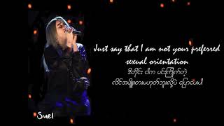 [Myanmar Subtitle] Billie Eillish -  Wish you were gay (lyrics)