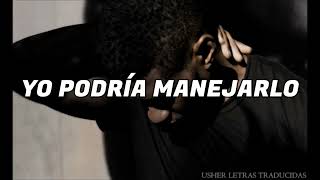 USHER CAN YOU HANDLE IT SUBTITULADO/TRADUCIDO AL ESPAÑOL