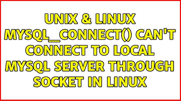 Unix & Linux: Mysql_connect(): Can