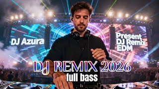 Download Lagu DJ FULL BASS REMIX 🎵 LATEST EDM PARTY 2026 MP3