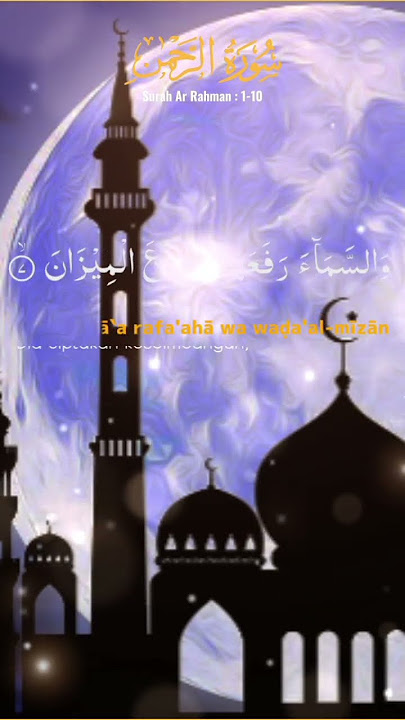 surat AR'Rohman || story wa 30 detik #video_shorts