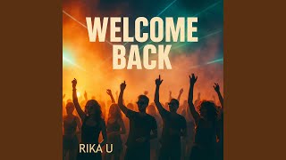 Download Lagu Welcome Back
