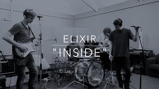 Elixir - Inside (Original) Live at InSound Studios InSession