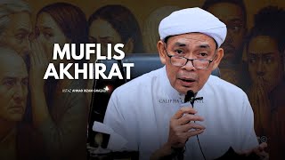 USTAZ AHMAD RIZAM - MUFLIS DI AKHIRAT