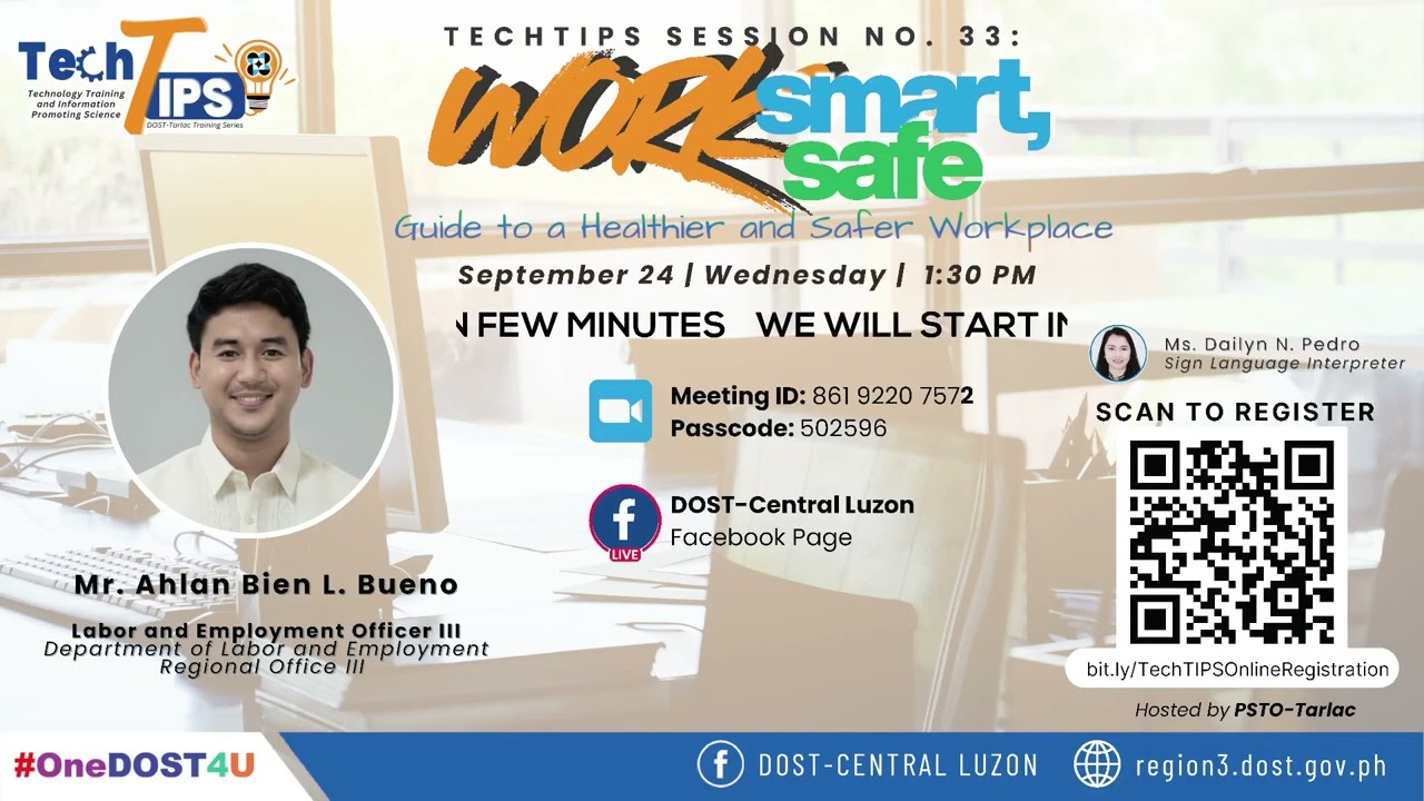 TechTIPS Session No. 33: Work Smart, Work Safe – Guide to a Healthier and Safer Workplace