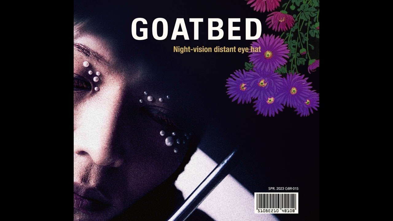 GOATBED - 具体音に溶ける魚とNADJAと (Gutaion ni Tokeru Sakana to