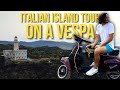 WITH A VESPA ON AN ITALIAN ISLAND (Pantelleria, Sicily)