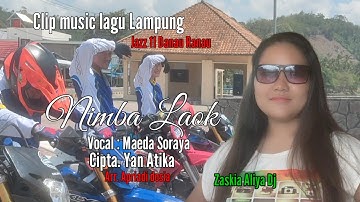 Nimba Laok ! Maeda Soraya Video clip lagu lampung Zaskia Aliya Dj kopi Plaz@APACE.Tv-