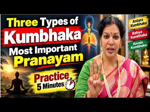 "Must & Most Important Pranayam - Kumbhaka" - Practice 5 Minutes in a Day To Stay Healthy