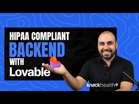 How to Connect a Lovable App to a HIPAA-Compliant Backend Using Knack Health