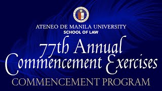 Ateneo Law 77th Commencement (2023) - COMMENCEMENT PROGRAM