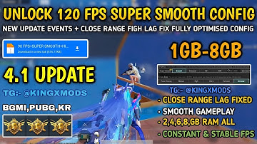 🔥120 FPS+SUPER SMOOTH CONFIG BGMI 4.1 | BGMI LAG FIX CONFIG 4.1 | 120 FPS LAG FIX CONFIG PUBG 4.1