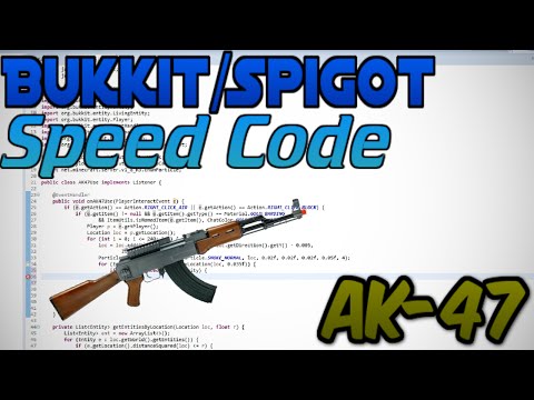 [Minecraft Bukkit/Spigot] AK-47 (Gun) Speed Code