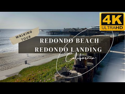 [4K] REDONDO BEACH | REDONDO LANDING LOS ANGELES CALIFORNIA, USA WALKING TOUR TRAVEL GUIDE 2022