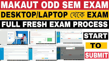 MAKAUT HOW TO GIVE ONLINE ODD SEM EXAM FROM DESKTOP/LAPTOP | STEP BY STEP | HOW IT