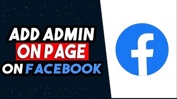 How To Add Admin On Facebook Page 2025 (BEST WAY)