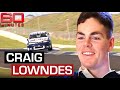 'The Kid' of Motor Sport: early interview with champion Craig Lowndes | 60 Minutes Australia