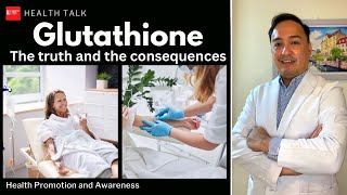 Glutathione: Benefits & Consequences