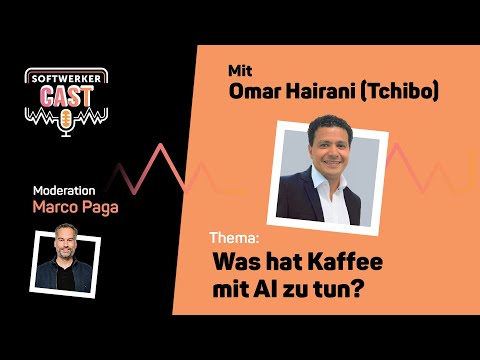 Was hat Kaffee mit AI zu tun? Mit Omar Hairani von Tchibo - video from codecentric