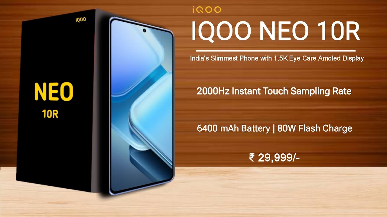 Iqoo Neo 10R - Price, Specifications and Launch Date | Iqoo Neo 10R Is The India's Slimmest Phone